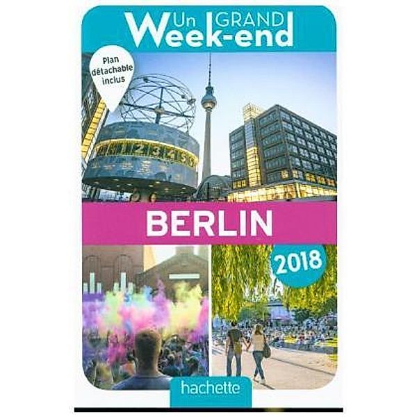 Un Grand Week-end à Berlin 2018