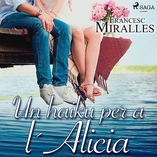 Un haiku per a l´Alicia, Francesc Miralles