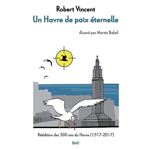 Un havre de paix éternelle, Robert Vincent, Martin Bafoil