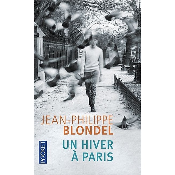 Un hiver à Paris, Jean-Philippe Blondel