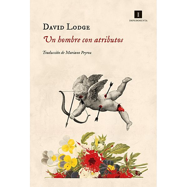 Un hombre con atributos / Impedimenta Bd.191, David Lodge