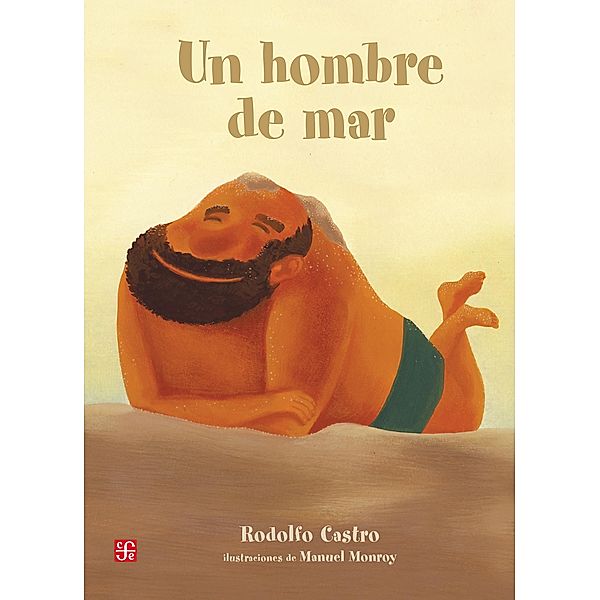 Un hombre de mar, Rodolfo Castro