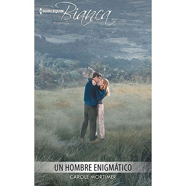 Un hombre enigmático / Bianca, Carole Mortimer