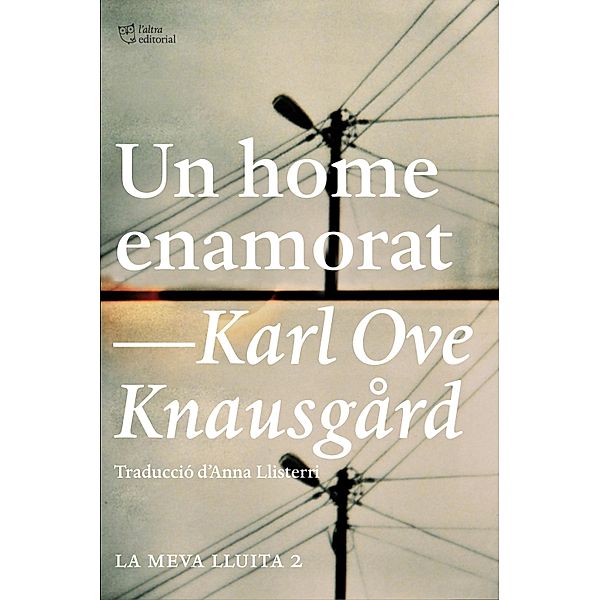 Un home enamorat, Karl Ove Knausgård