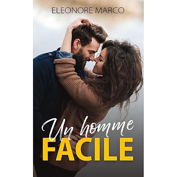 Un homme facile, Eleonore Marco