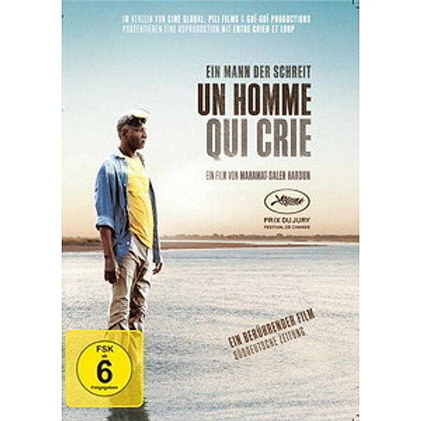 Un homme qui crie - Ein Mann, der schreit, Mahamat-Saleh Haroun