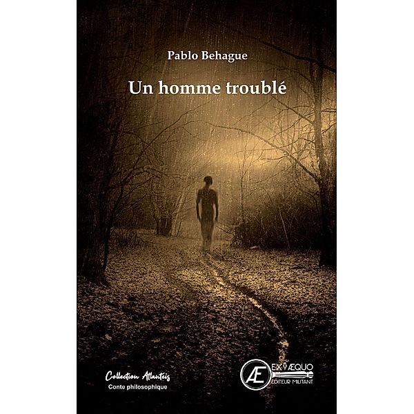 Un homme troublé, Pablo Behague