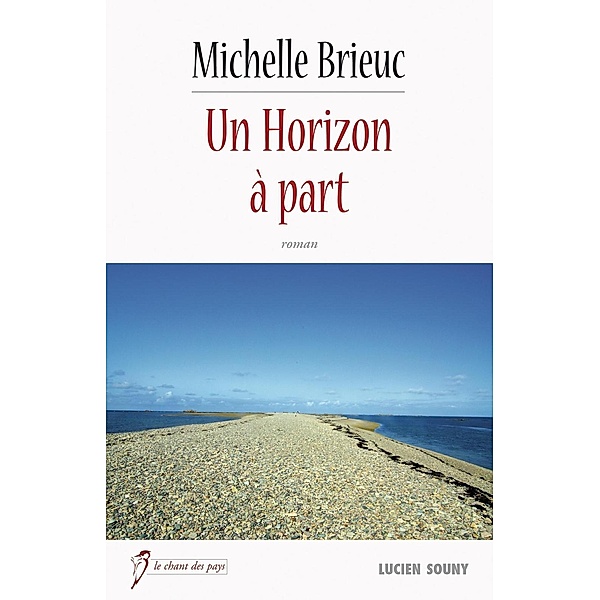 Un Horizon à part, Michelle Brieuc