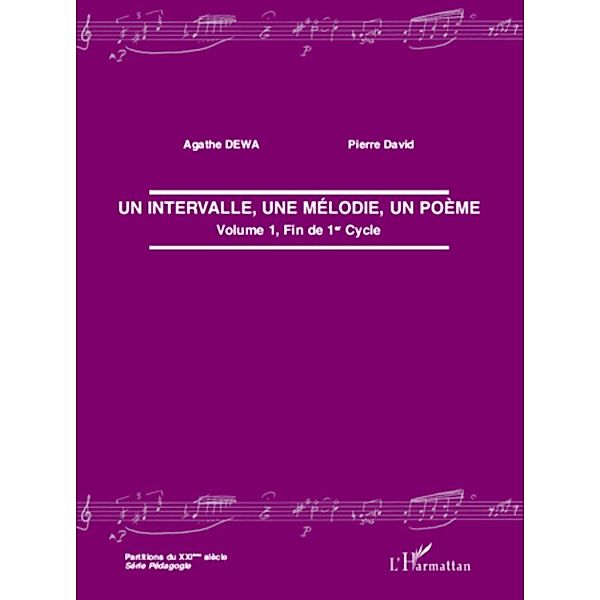 Un intervalle, une melodie, un poeme, Pierre David Pierre David