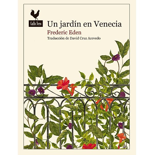 Un jardín en Venecia / Narrativas Bd.52, Frederic Eden