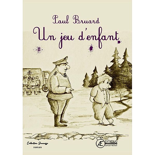 Un jeu d'enfant, Paul Bruard