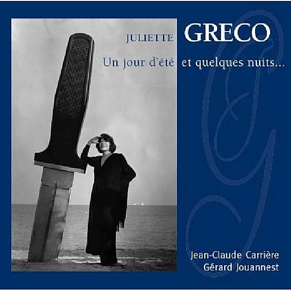 Un Jour D'Ete Et Quelques Nuits..., Juliette Greco