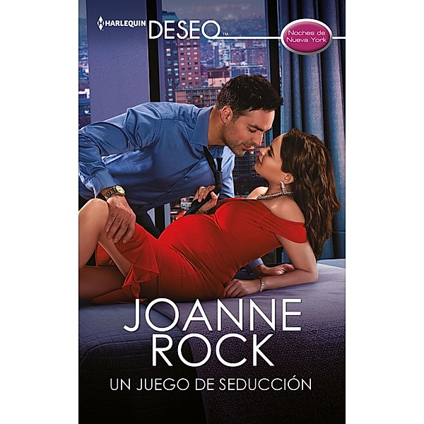 Un juego de seducción / Miniserie Deseo, Joanne Rock