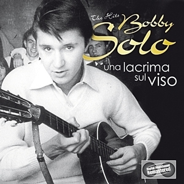 Un Lacrima Sul Viso-The Hits, Bobby Solo