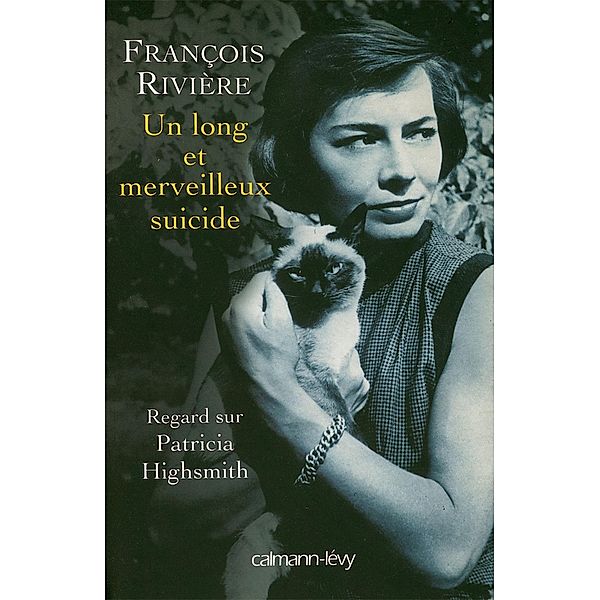 Un long et merveilleux suicide / Biographies, Autobiographies, François Rivière