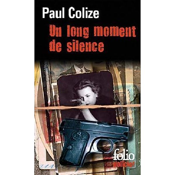 Un long moment de silence, Paul Colize