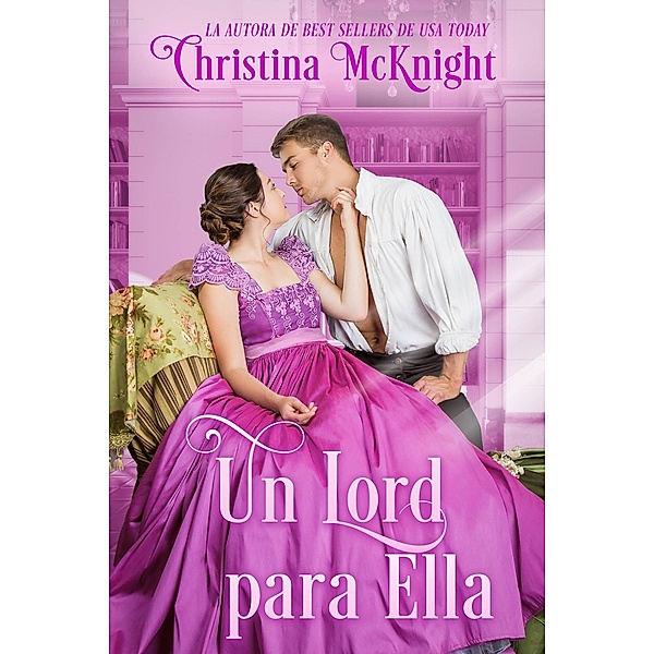 Un Lord para Ella, Christina Mcknight