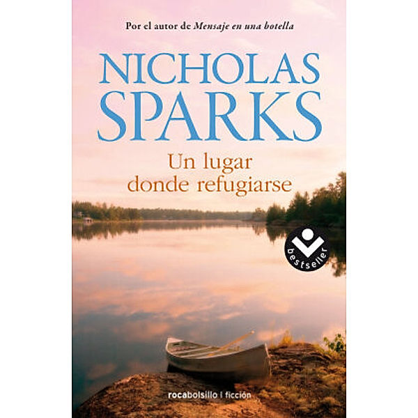 Un Lugar Donde Refugiarse, Nicholas Sparks