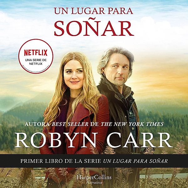 Un lugar para soñar, Robyn Carr