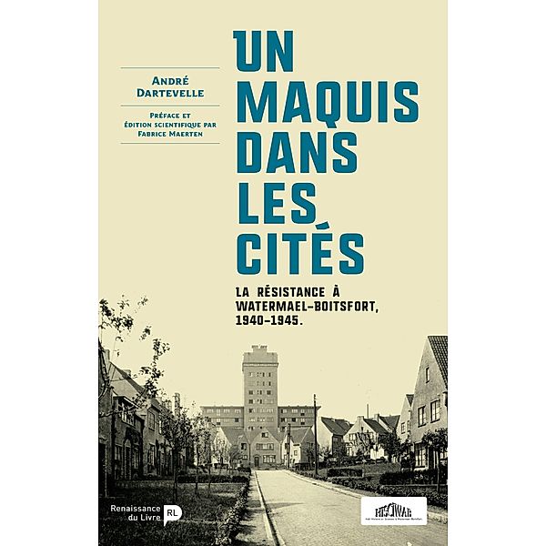 Un maquis dans les cités, André Dartevelle