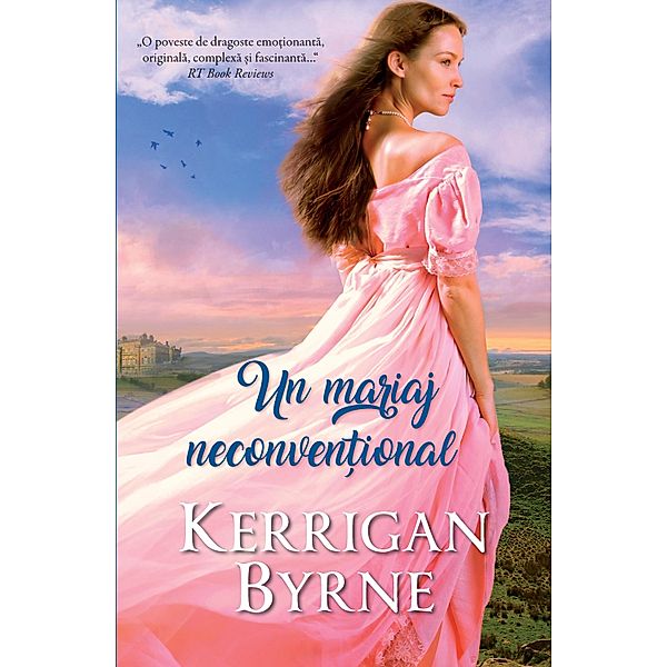 Un mariaj neconventional / Alma, Kerrigan Byrne