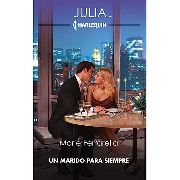 Un marido para siempre, Marie Ferrarella