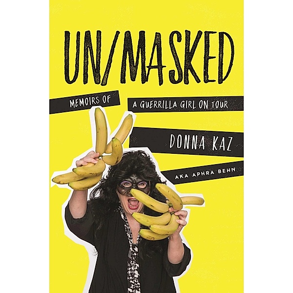 UN/MASKED, Donna Kaz