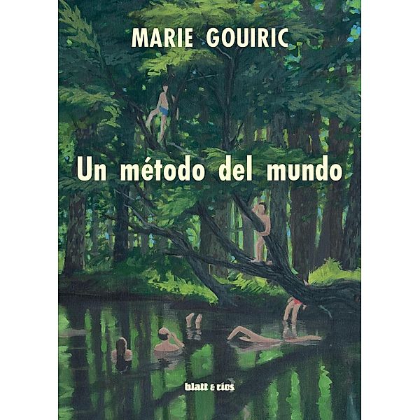 Un método del mundo, Marie Gouiric