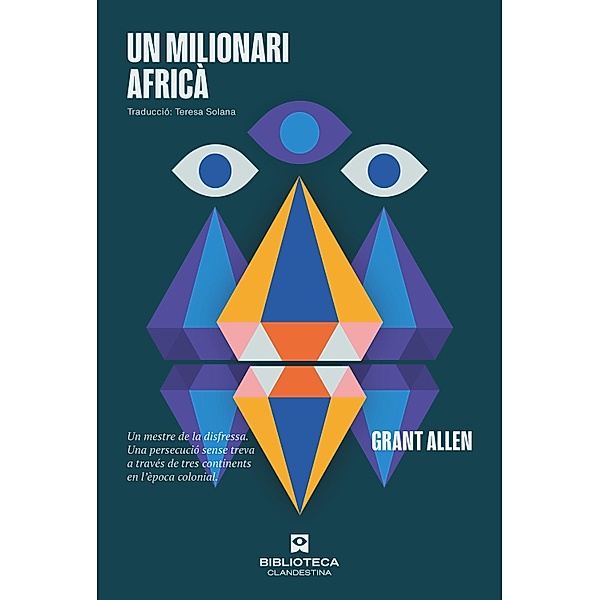 Un milionari africà, Grant Allen