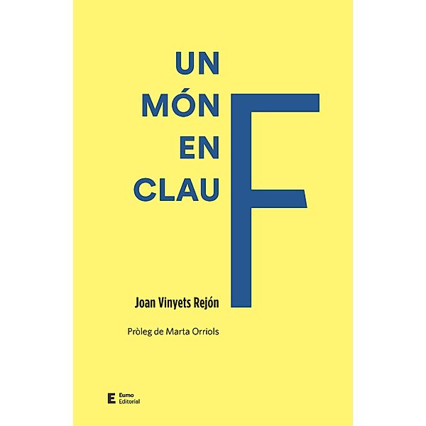 Un món en clau F, Joan Vinyets