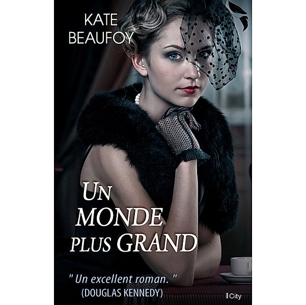 Un monde plus grand, Kate Beaufoy