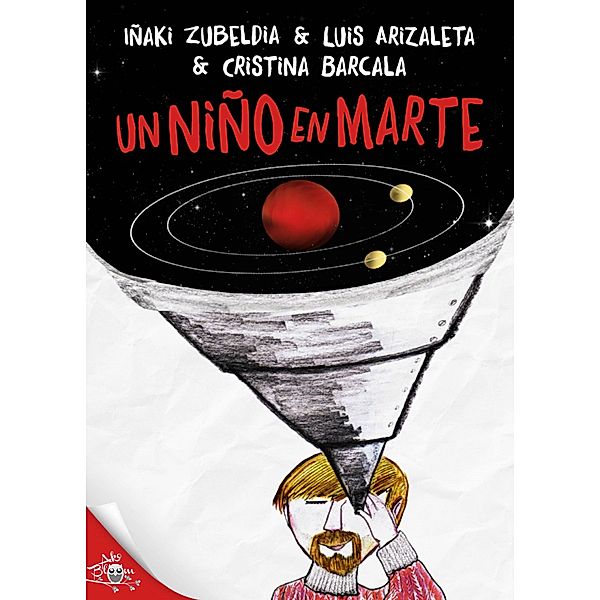 Un niño en Marte, Iñaki Zubeldía y Luiz Arizaleta, Cristina Barcala