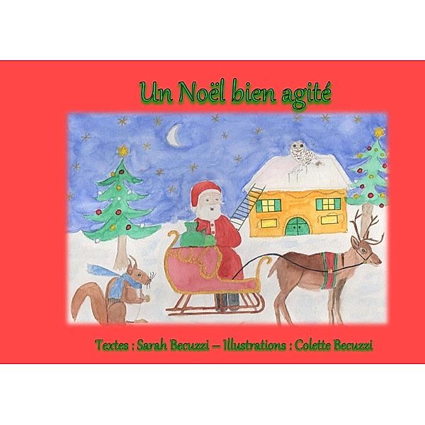 Un Noël bien agité, Sarah Becuzzi