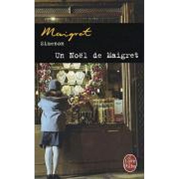 Un Noël de Maigret, Georges Simenon