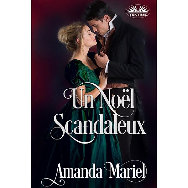 Un Noël Scandaleux, Amanda Mariel