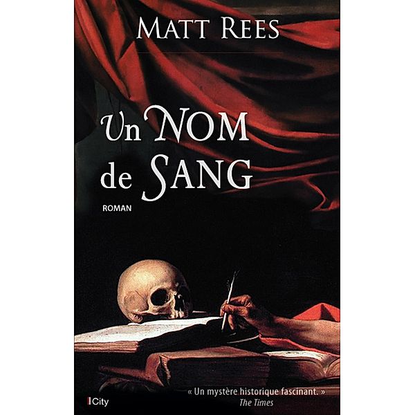Un Nom de Sang, Matt Rees