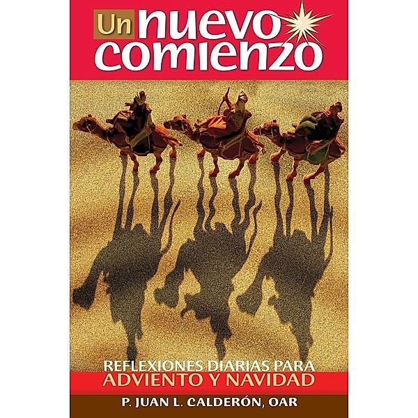 Un Nuevo Comienzo / Libros, Calderón Juan L.