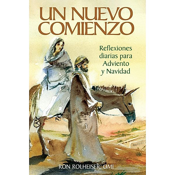 Un nuevo comienzo / Libros, Ron Rolheiser