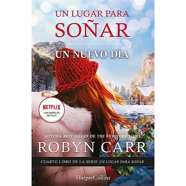 Un nuevo día / Harper Bolsillo, Robyn Carr