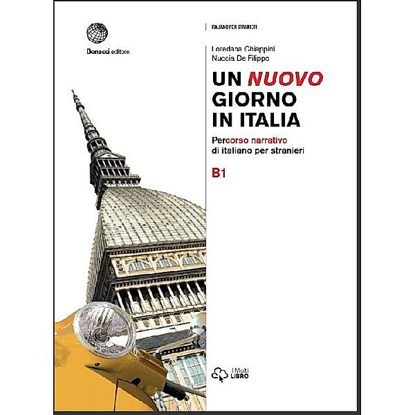 Un nuovo giorno in Italia / Un nuovo giorno in Italia B1, Loredana Chiappini