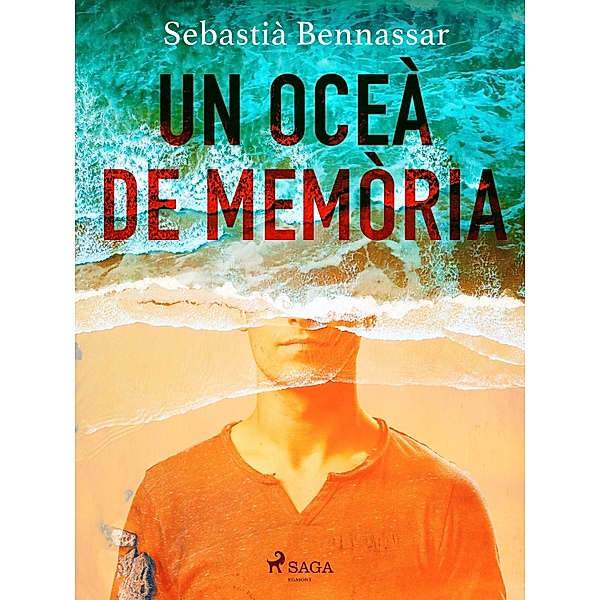 Un oceà de memòria, Sebastià Bennassar