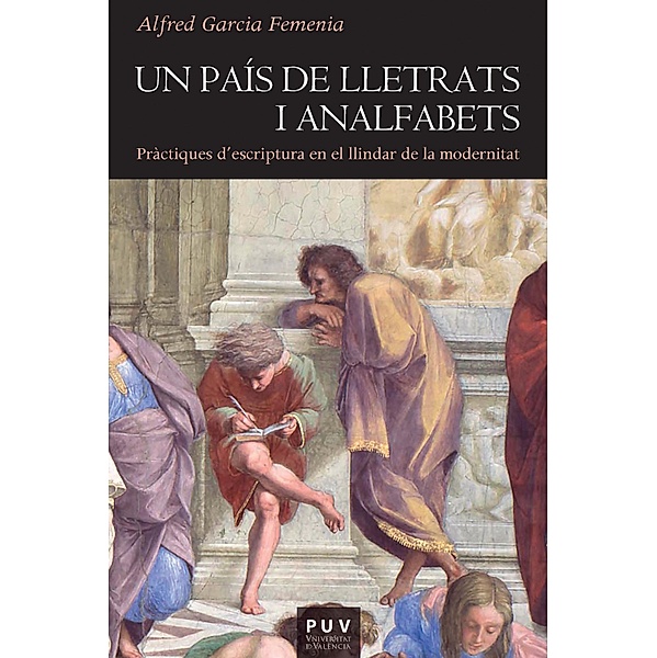 Un país de lletrats i analfabets / Història Bd.209, Alfred Garcia Femenia