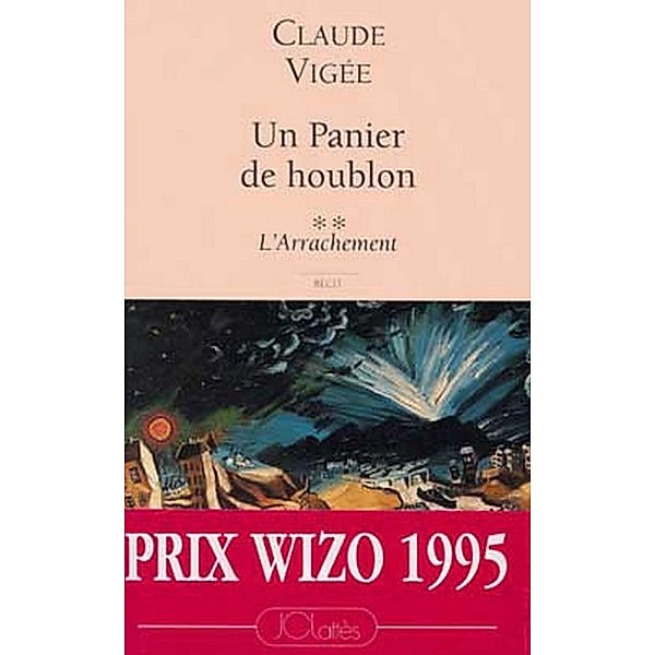 Un Panier de houblon : Tome 2 / Essais et documents, Claude Vigée