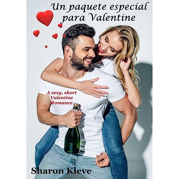 Un paquete especial para Valentine / Sharon Kleve, Sharon Kleve