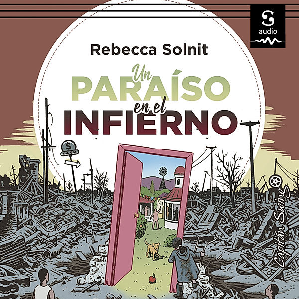 Un paraíso en el infierno, Rebecca Solnit