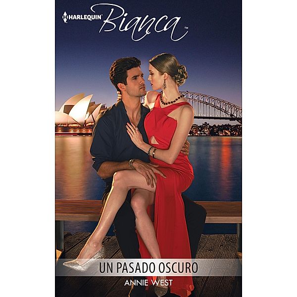 Un pasado oscuro / Bianca, Annie West