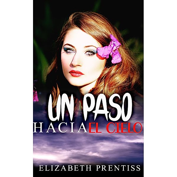 Un paso hacia el cielo, Elizabeth Prentiss