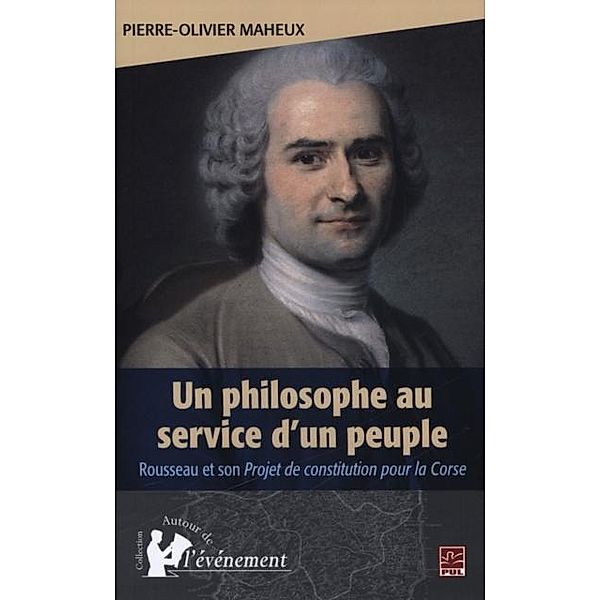 Un philosophe au service d'un peuple, Pierre-Olivier Maheux