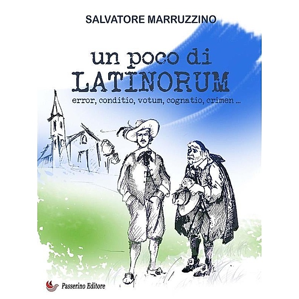 Un poco di latinorum, Salvatore Marruzzino