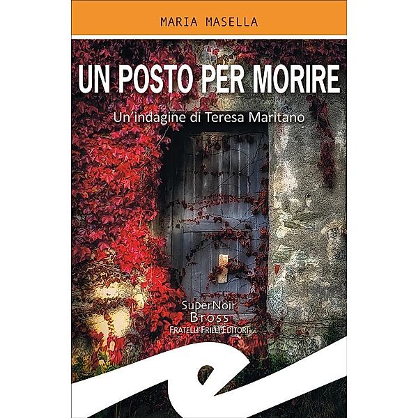 Un posto per morire, Maria Masella